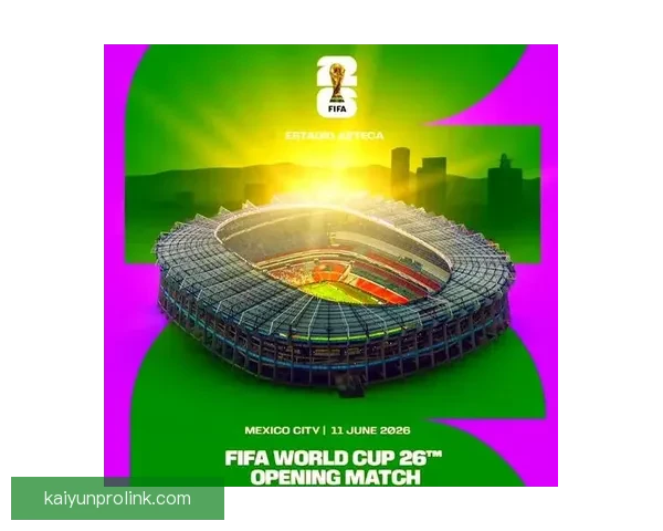 2026世界杯加拿大精彩纷呈揭幕全球足球盛宴盛大开幕